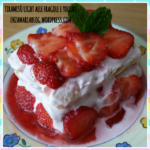 Tiramisù light alle fragole e yogurt - Light tiramisu with strawberries and yogurt